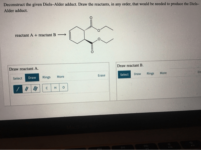 Deconstruct the given diels alder adduct