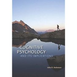 Cognitive psychology and its implications 9th edition